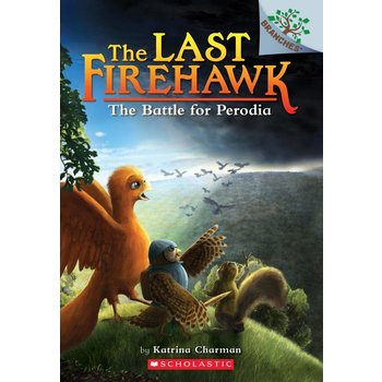 Scholastic The Last Firehawk Book 6 The Battle for Perodia