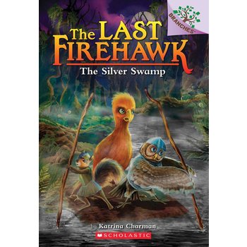 Scholastic The Last Firehawk Book 8 The Silver Swamp