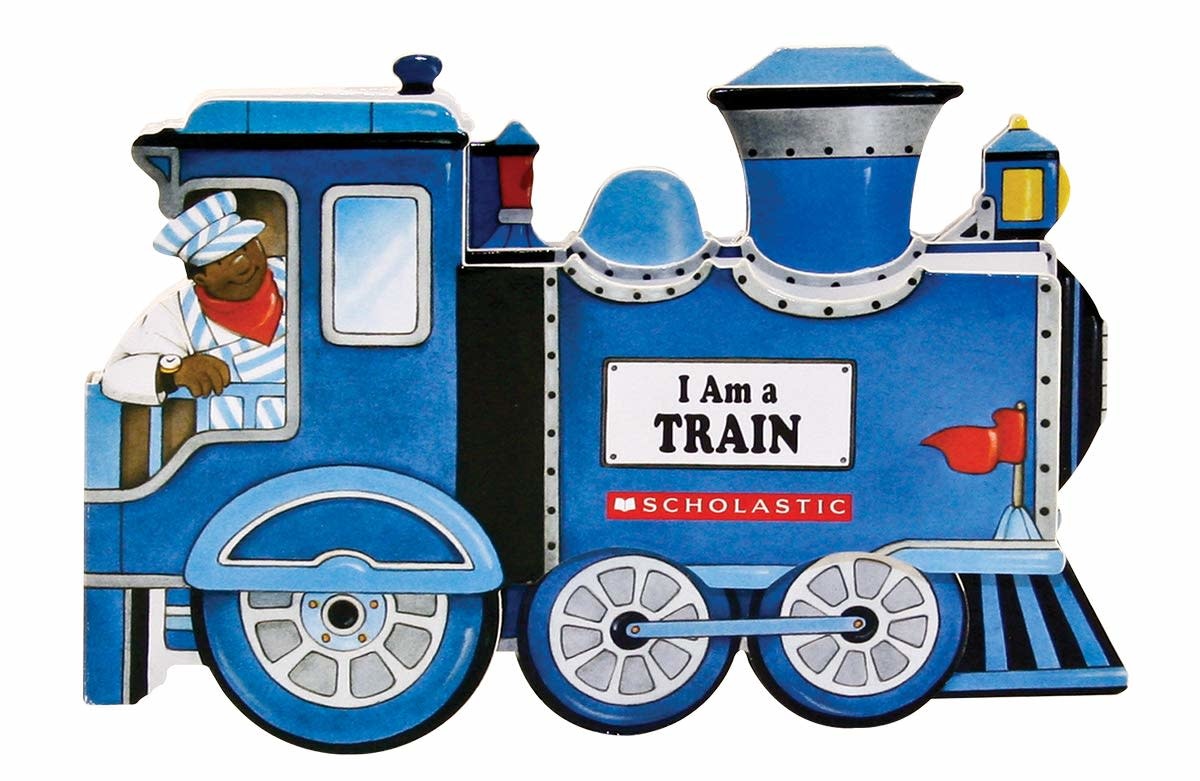 Scholastic I am a Train Board Book