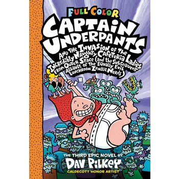 Scholastic Captain Underpants Colour Book 3 and the Invasion of the Incredibly Naughty Cafeteria Ladies from Outer Space