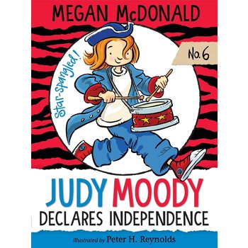 Candlewick Press Judy Moody Book 6 Declares Independence