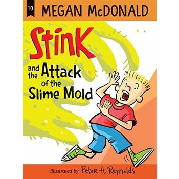 Candlewick Press Stink Book 10 and the Attack of the Slime Mold