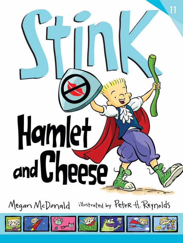 Candlewick Press Stink Book 11 Hamlet & Cheese