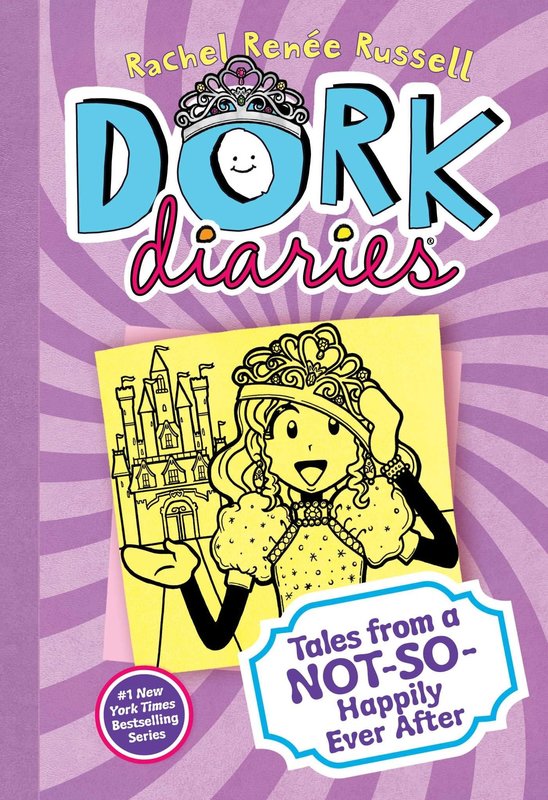 Dork Diaries Book 8 Tales From a Not So Happily Ever After