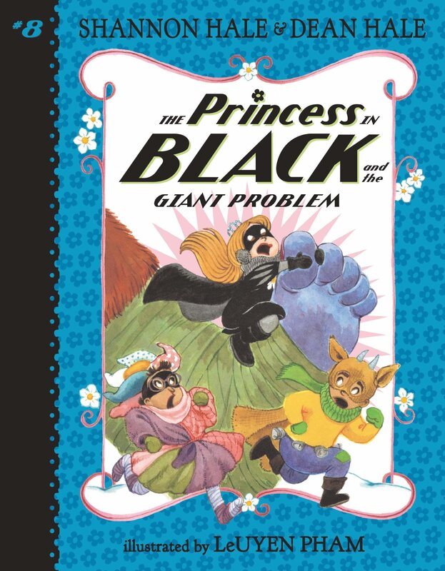 The Princess in Black Book #8 The Giant Problem