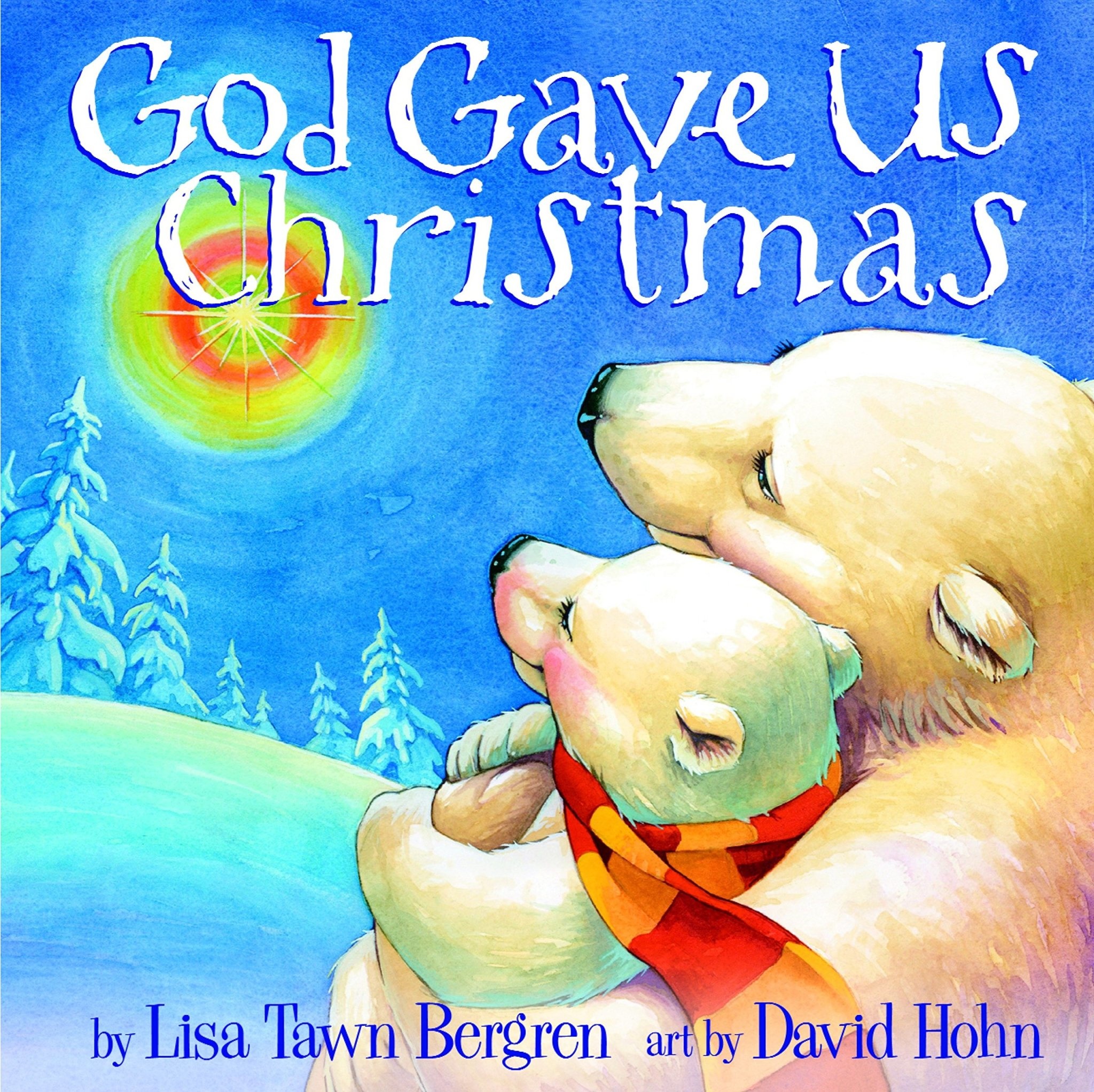 God Gave Us Christmas Book