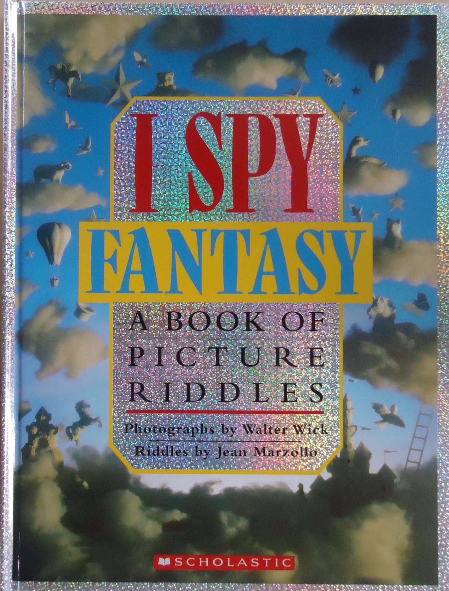 I Spy Fantasy: A Book of Picture Riddles