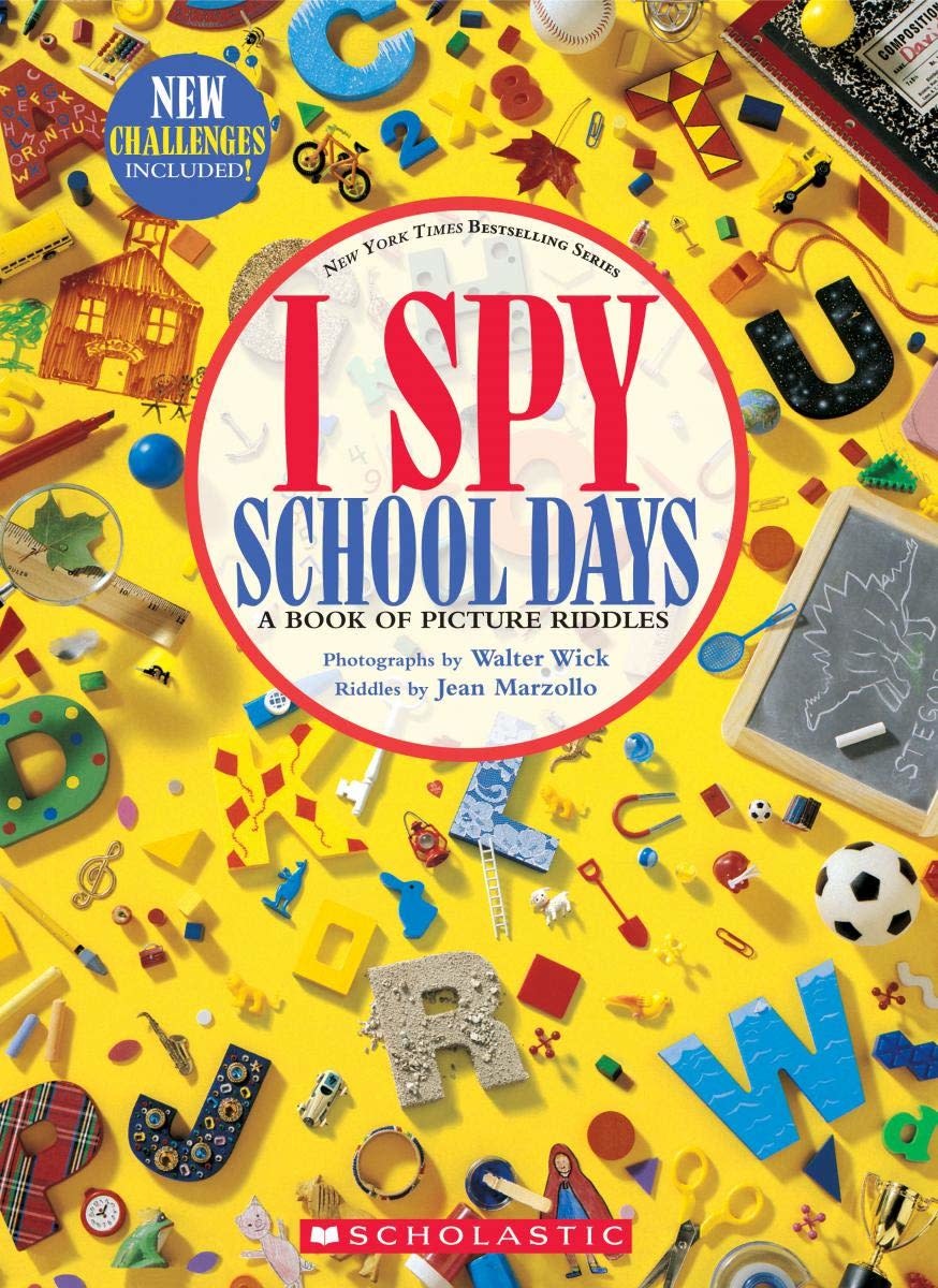 Scholastic I Spy School Days: A Book of Picture Riddles