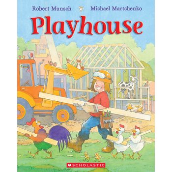 Playhouse by Robert Munsch