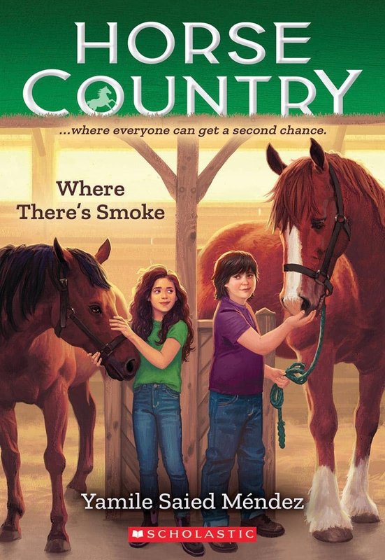 Horse Country Book 3 Where's the Smoke