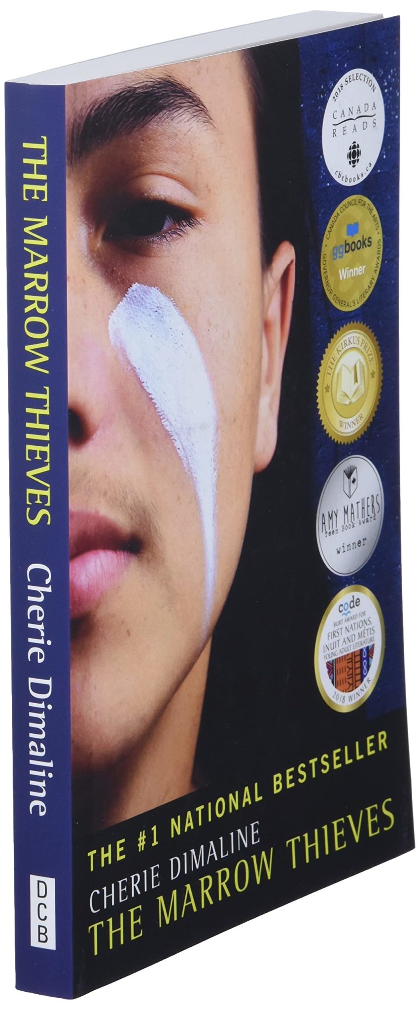 The Marrow Thieves Novel Book 1