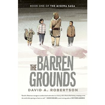 The Misewa Saga Book One The Barren Grounds, a book