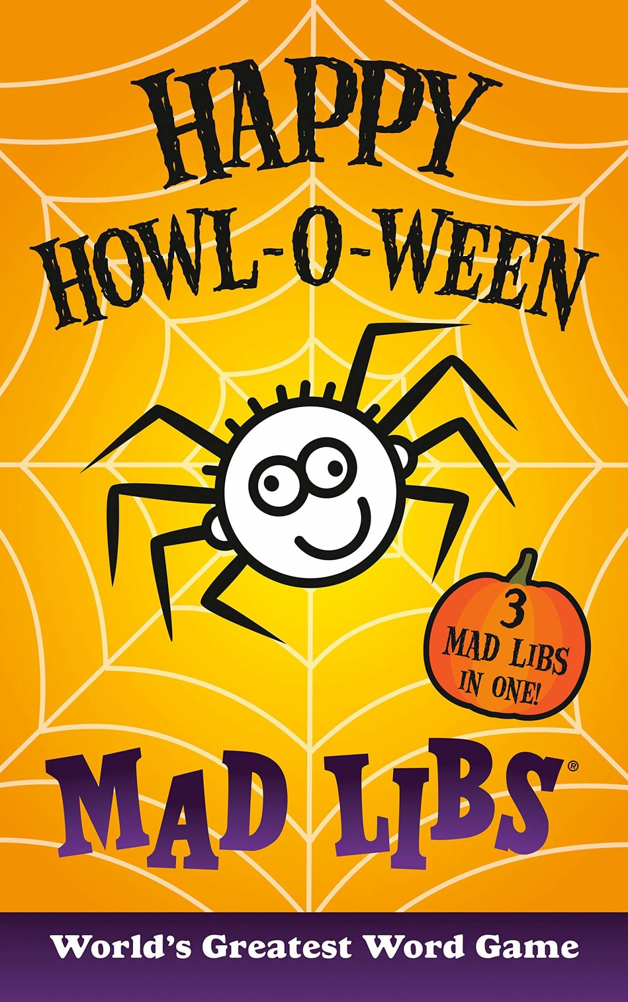 Mad Libs Happy Howl - o - Ween
