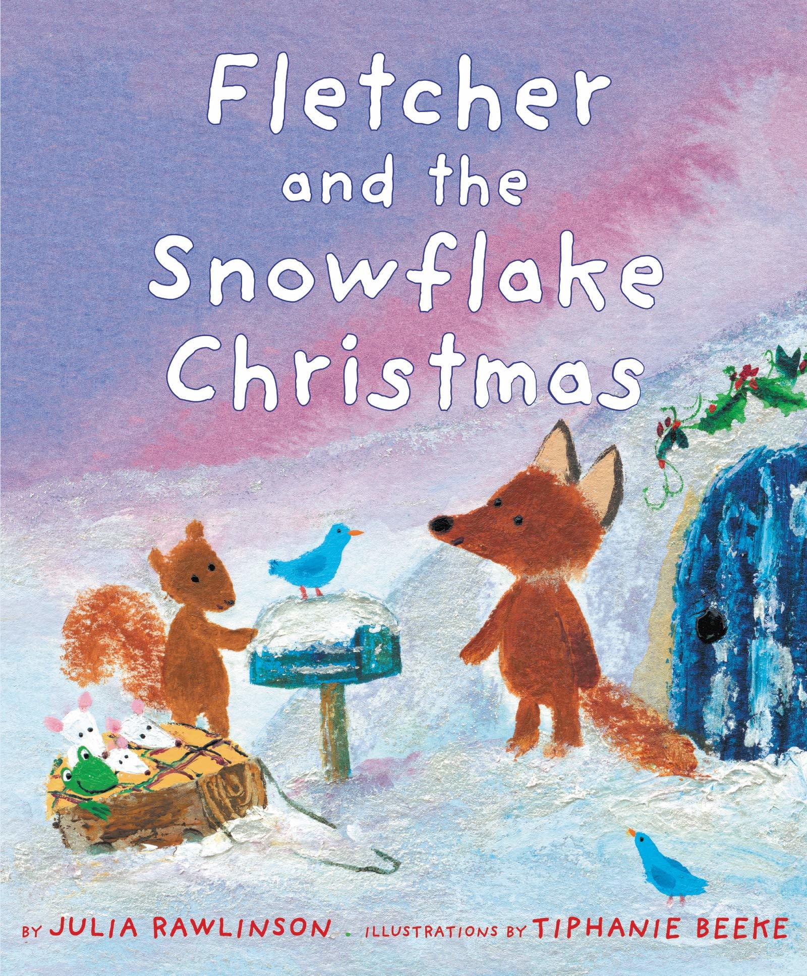 Fletcher and the Snowflake Christmas Book