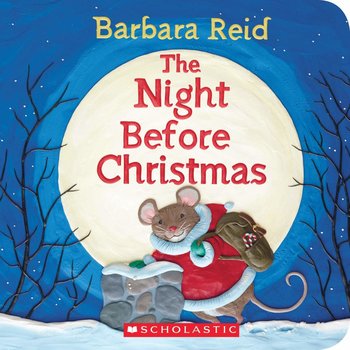 The  Night Before Christmas Board Book Barbara Reid