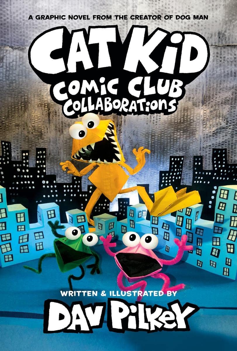 Scholastic Cat Kid Comic Club Book 4 Collaberations