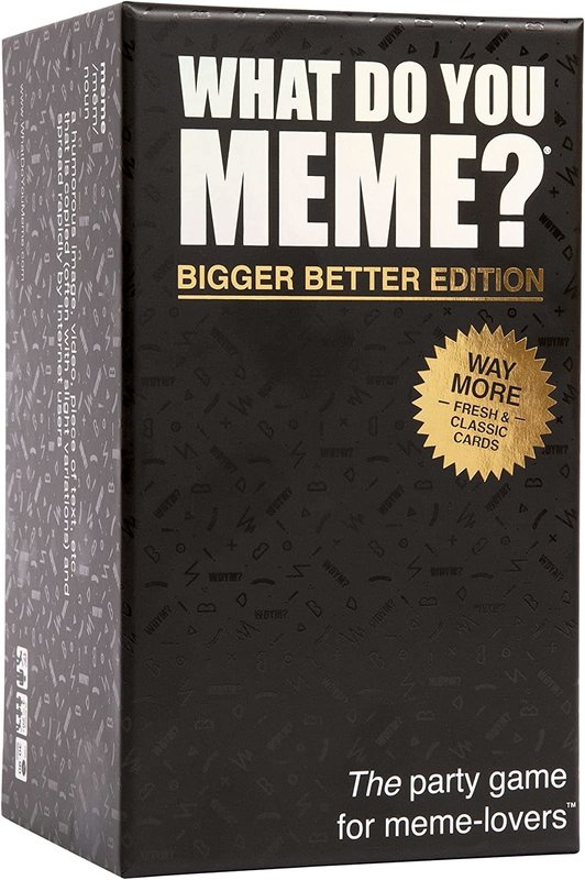 What Do You Meme? Bigger, Better Edition