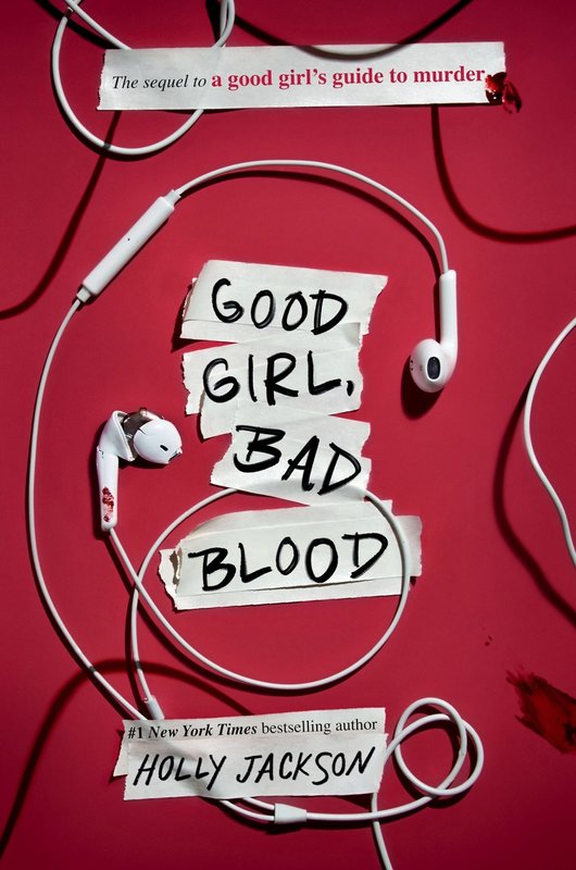 A Good Girl's Guide to Murder book 2 Good Girl, Bad Blood