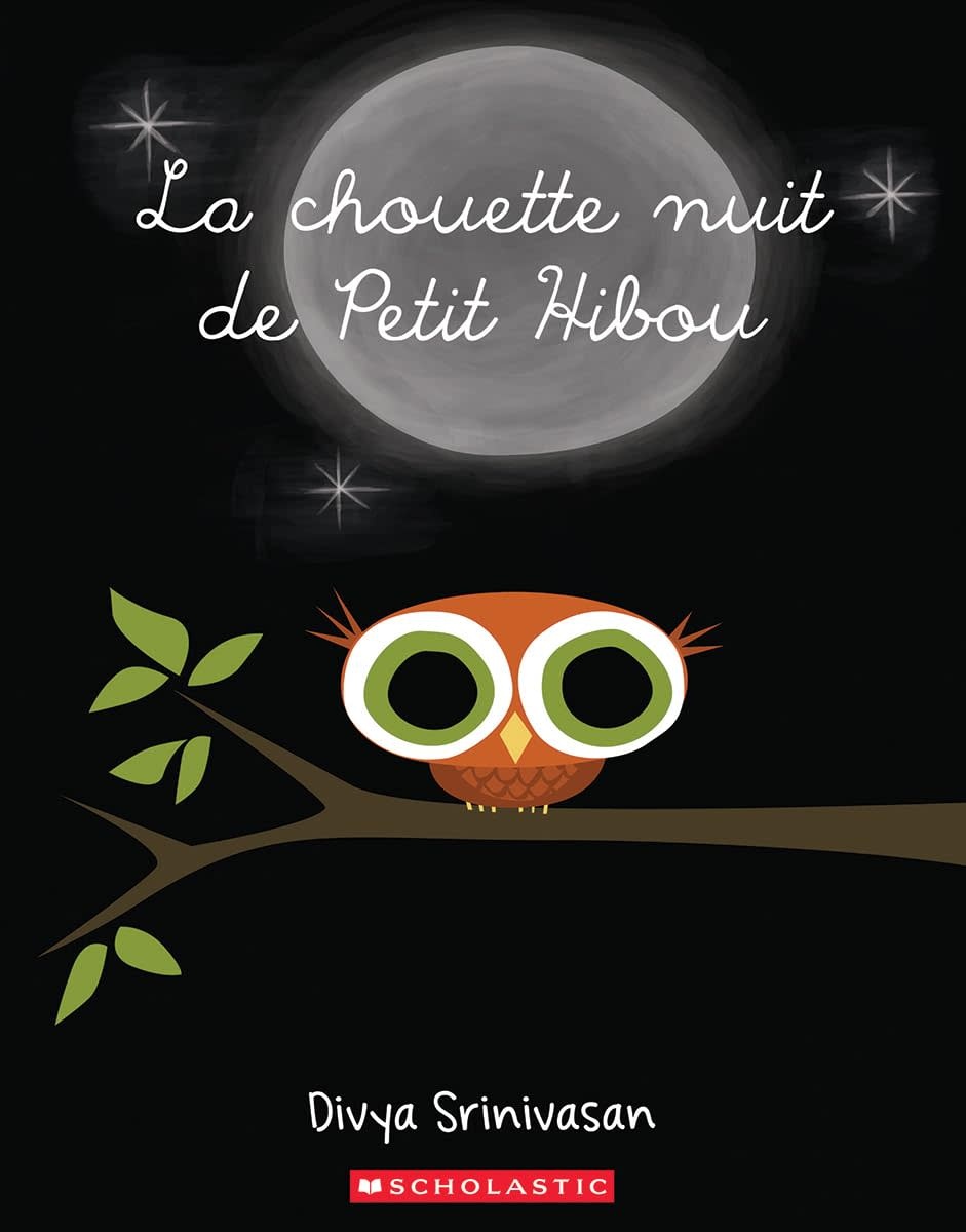 French Book: La chouette nuit de Petit Hibou (Little Owls Night)