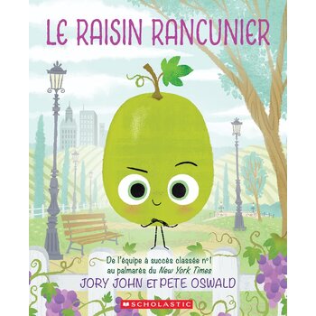 French Book: Le raisin rancunier (The Sour Grape)