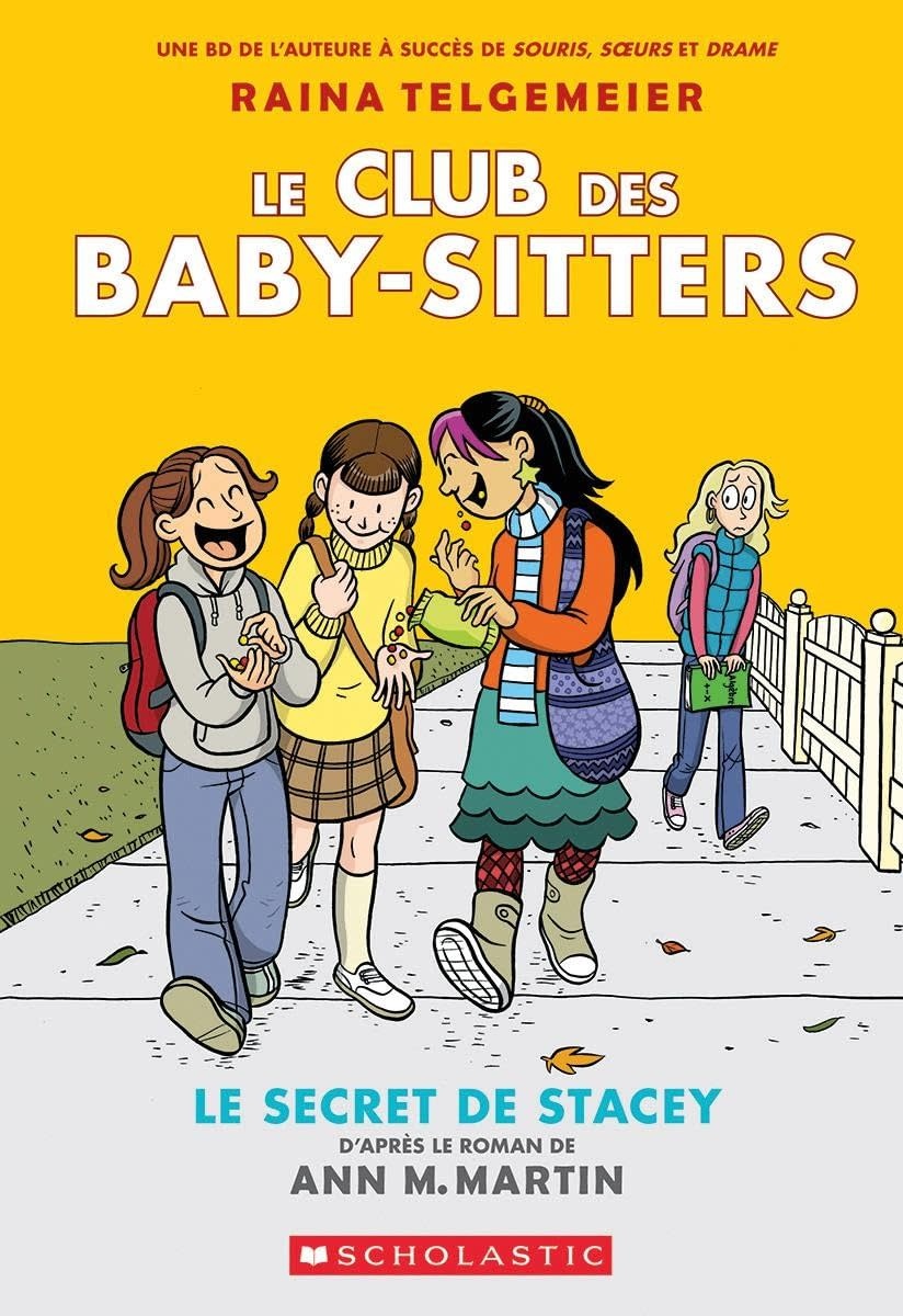 French Book: Le Club des Baby-Sitters : N° 2 - Le secret de Stacey (Baby-Sitters Club 2)