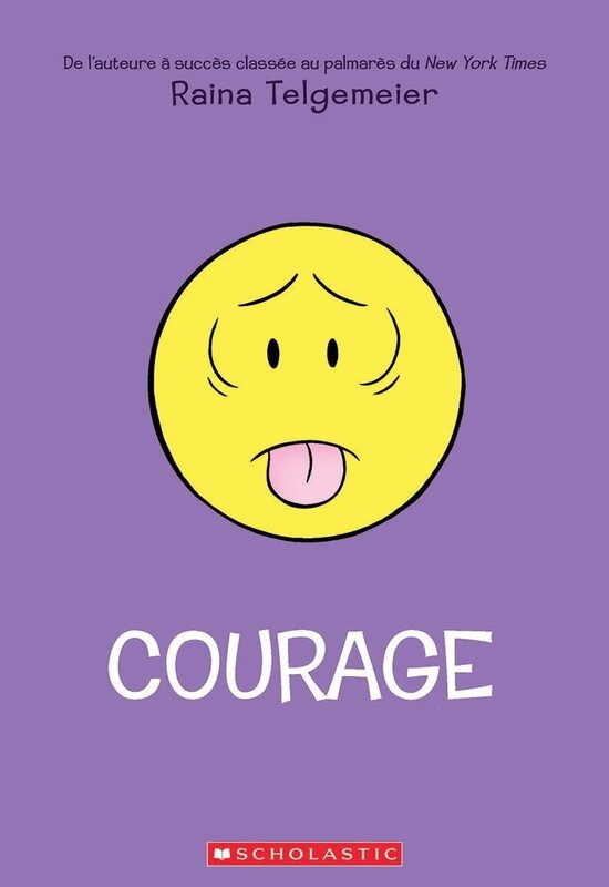 Scholastic French Book: Courage (Guts)