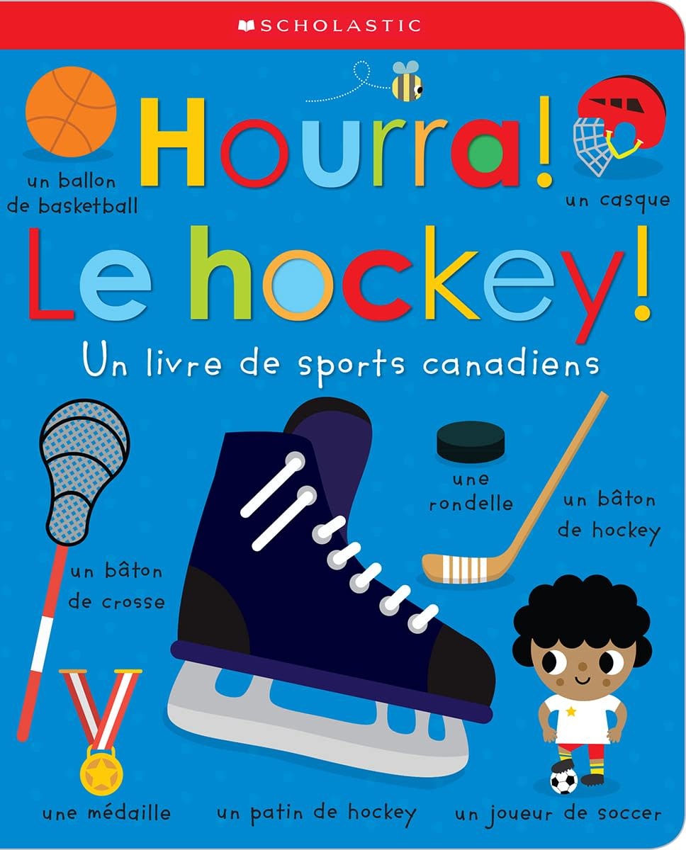 French Board Book: Hourra! Le hockey! (Hurray Hockey!)