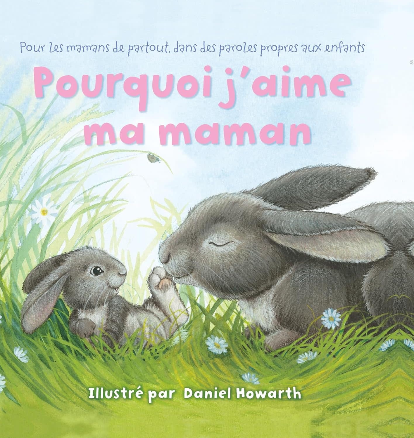 French Board Book: Pourquoi J'aime ma Maman (Why I Love Mommy)