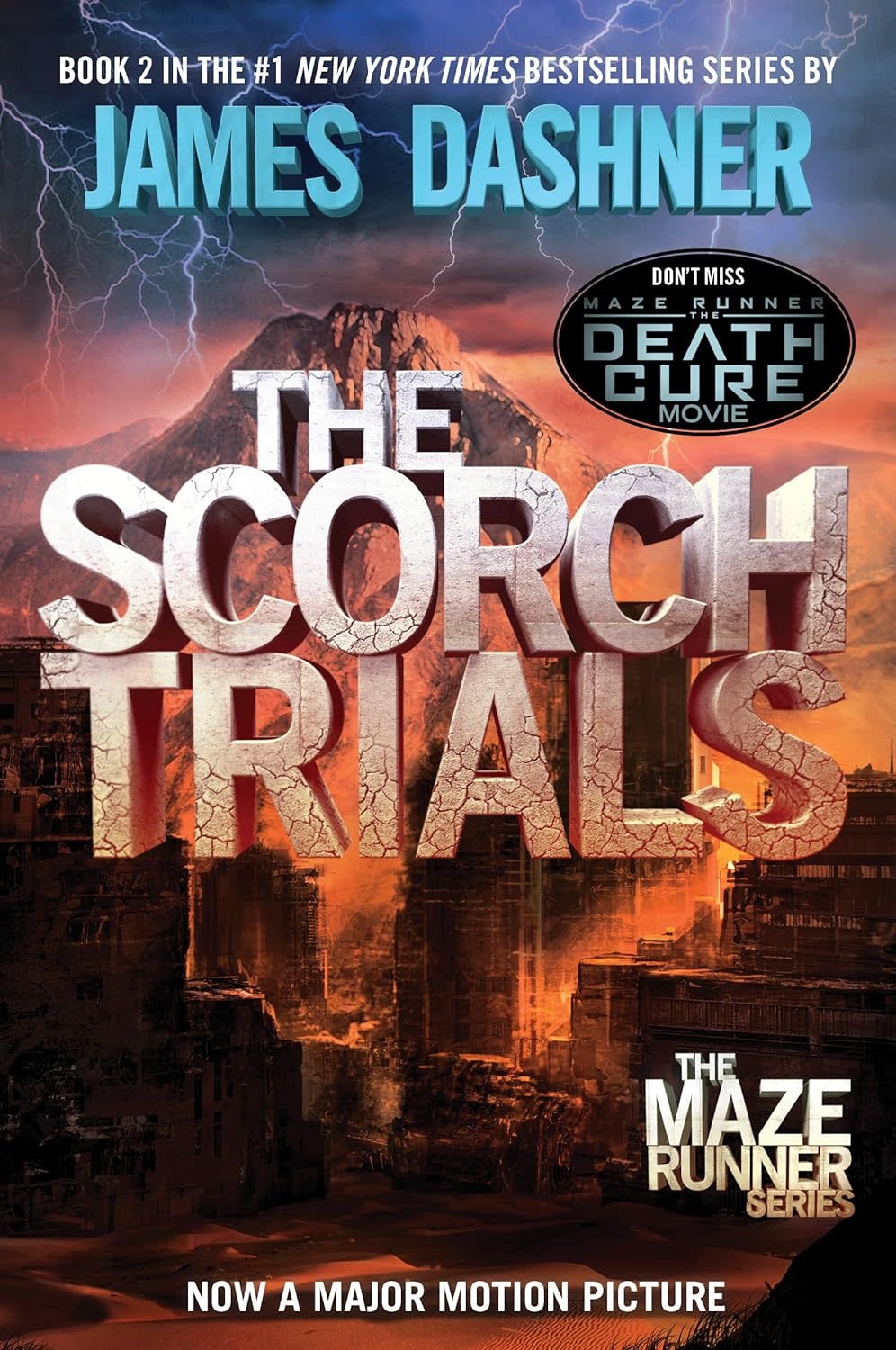 The Maze Runner Book 2 The Scorch Trials