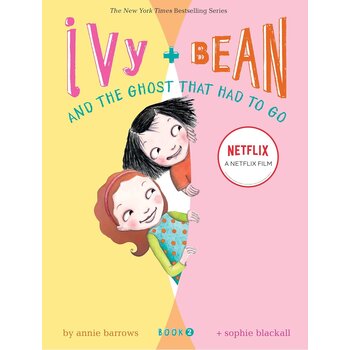 Ivy and Bean Book 2 The Ghost That Had to Go