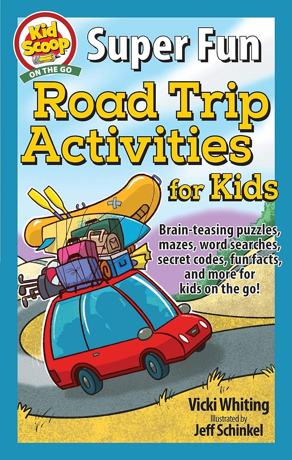 Kid Scoop Super Fun Road Trip Activities for Kids