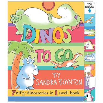 Sandra Boynton Board Book: Dinos to Go