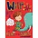 Wilf the Mighty Worrier Book Three is King of the Jungle