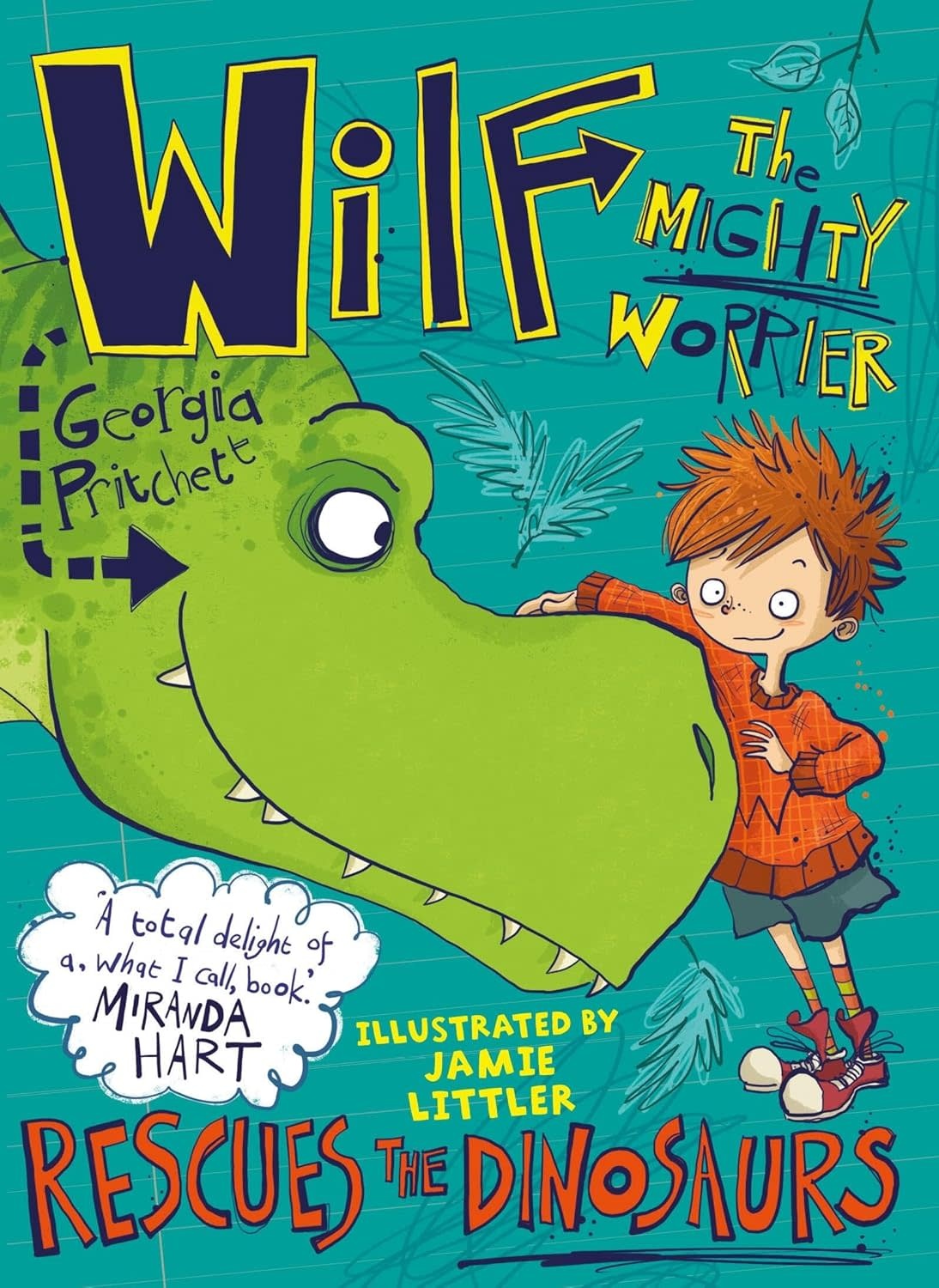 Wilf the Mighty Worrier Book Four Rescues Dinosaurs