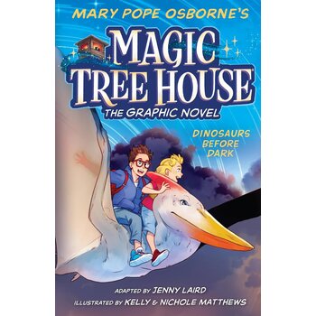 Magic Tree House The Graphic Novel: Dinosaurs Before Dark