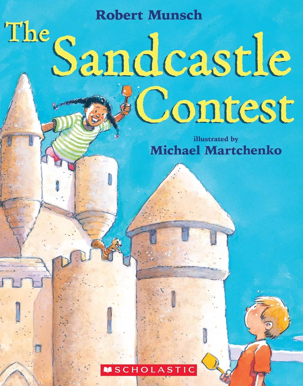 Robert Munsch:The Sandcastle Contest Book