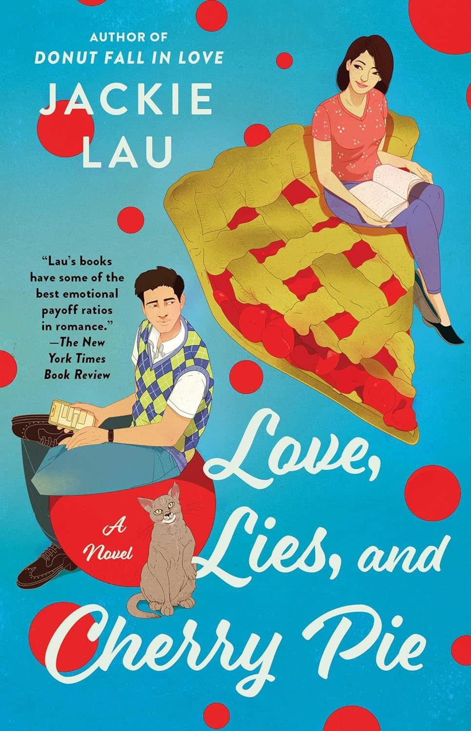 Love, Lies, and Cherry Pie Novel