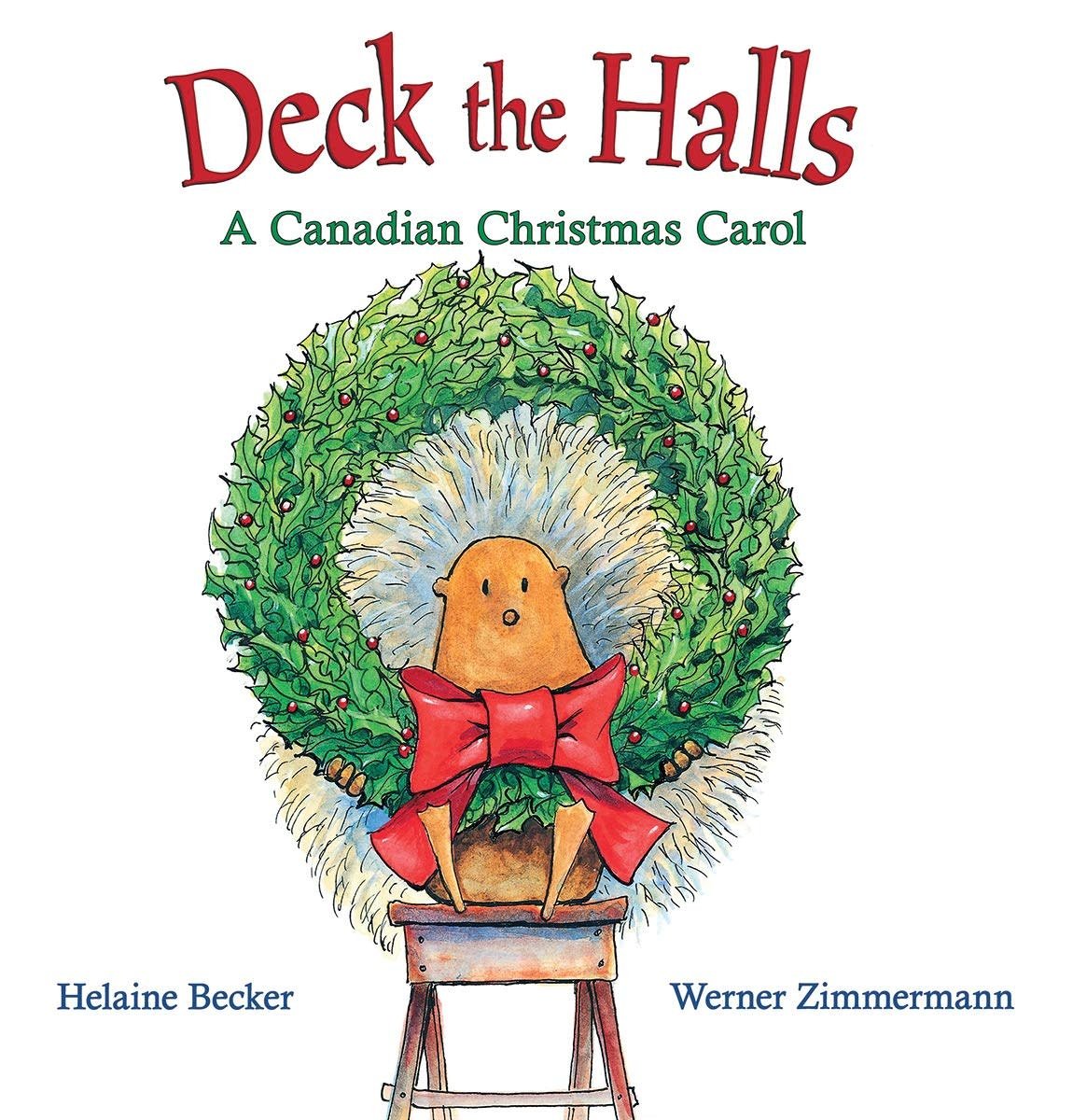 Deck the Halls Canadian Board Book