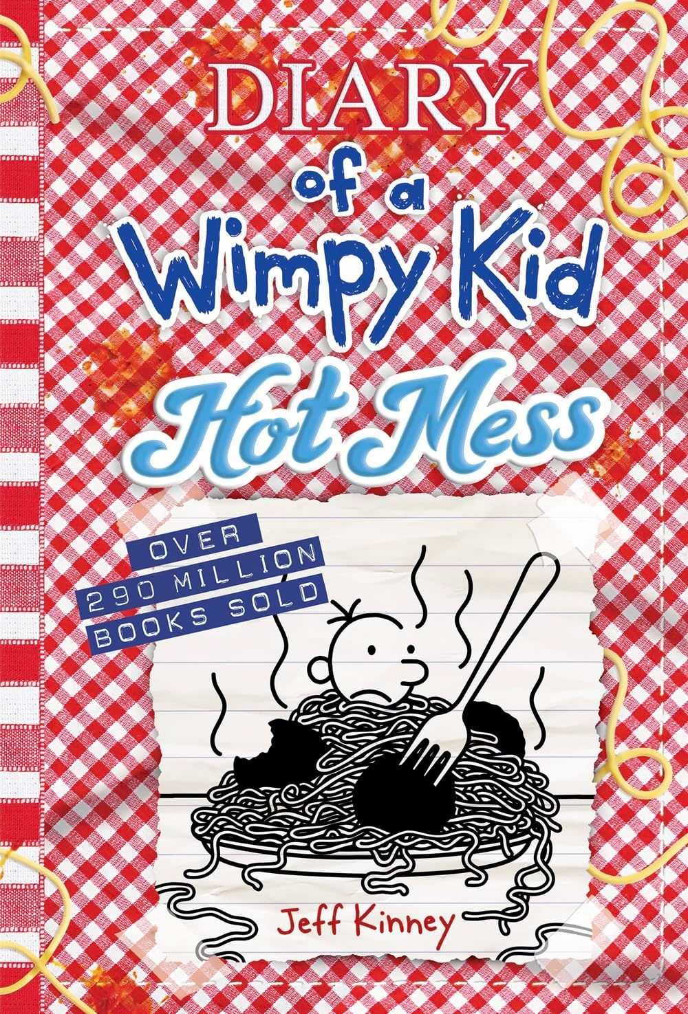 Diary of a Wimpy Kid Book 19 Hot Mess