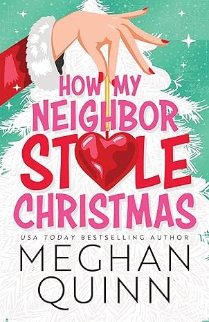 How my Neighbor Stole Christmas novel