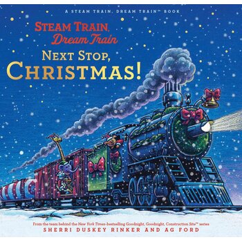 Steam Train, Dream Train Next Stop, Christmas! Hardcover Picture Book
