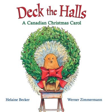 Deck the Halls Canadian Storybook