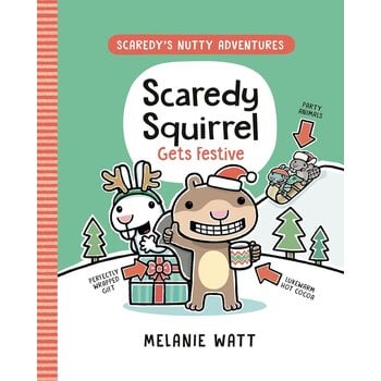 Scaredy Squirrel Gets Festive: Scaredy's Nutty Adventures