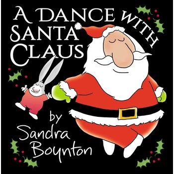 Sandra Boynton A Dance with Santa Claus Picture Book
