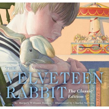 The Velveteen Rabbit The Classic Edition, Hardcover