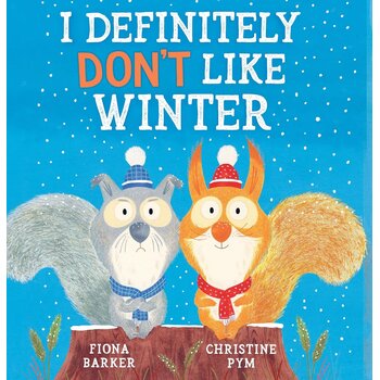 I Definitely Don't Like Winter Book