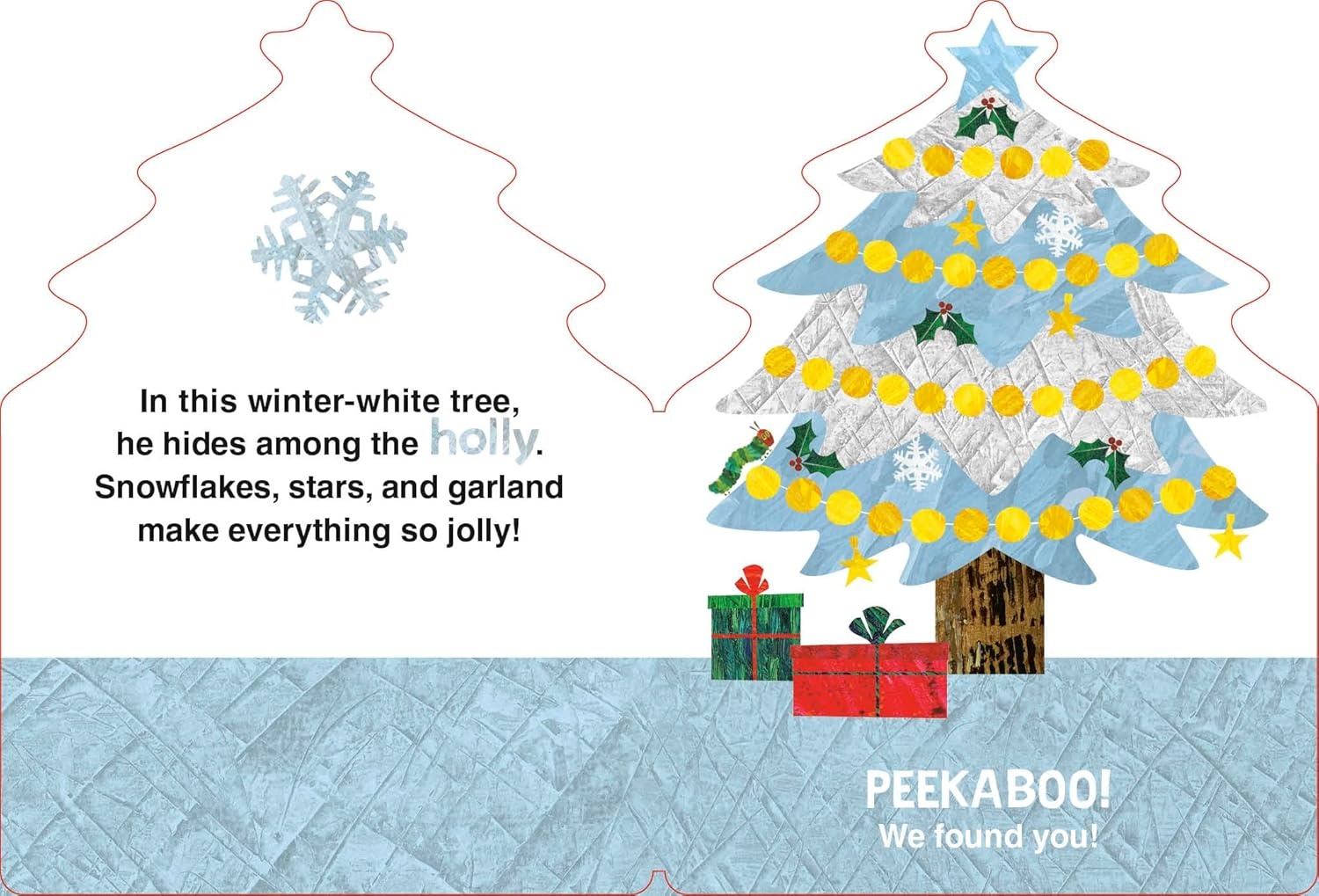 The Very Hungry Caterpillar's Peekaboo Christmas Board Book