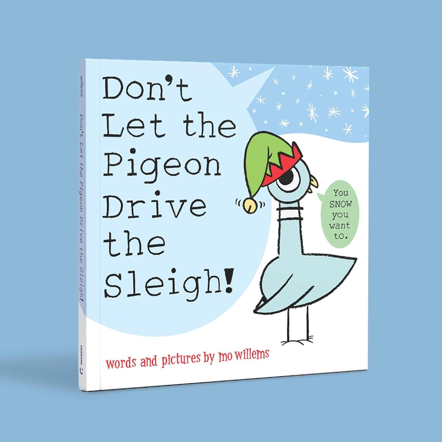 Don't Let the Pigeon Drive the Sleigh Picture Book