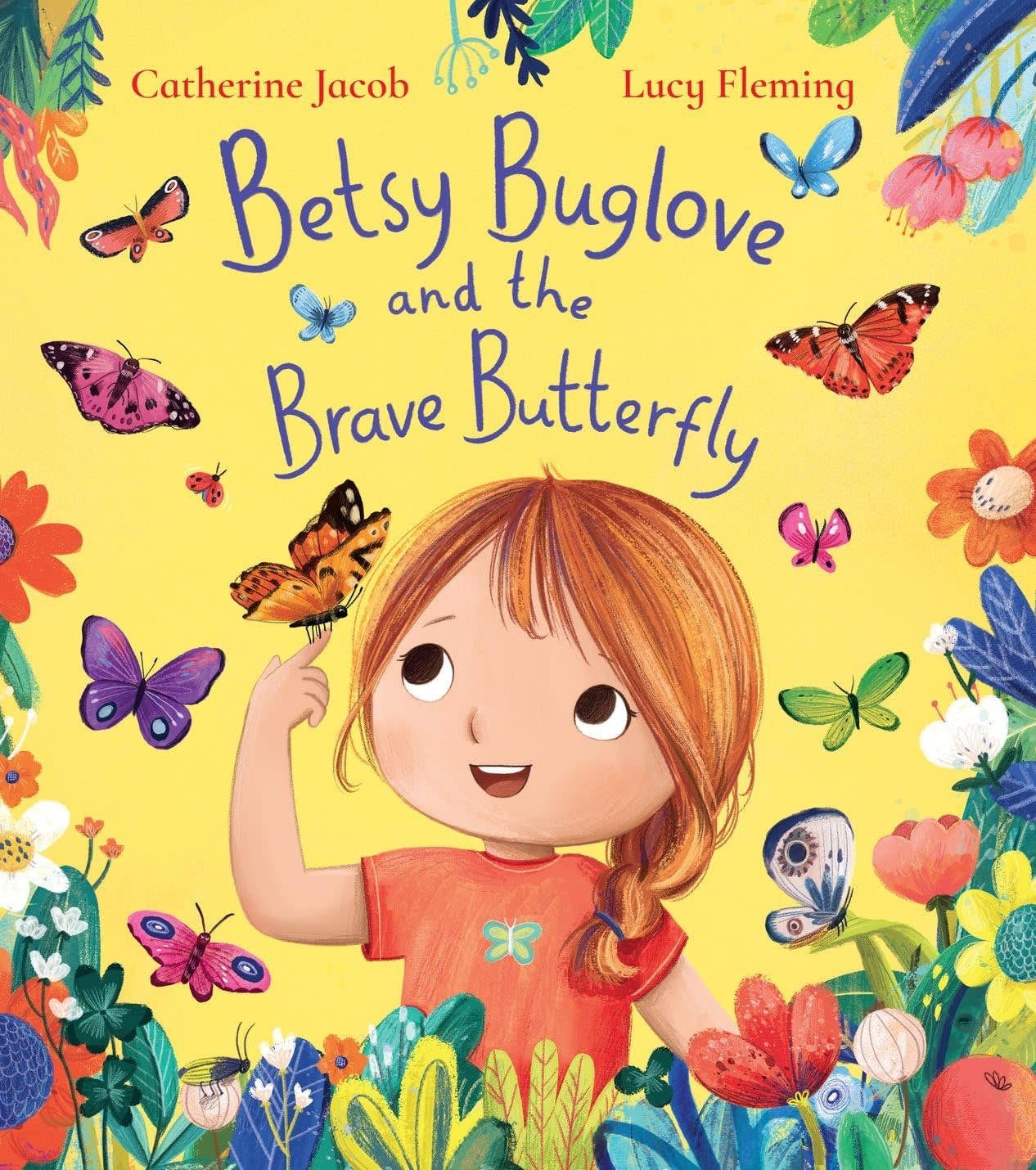 Betsy Buglove Saves the Butterflies Paperback Book