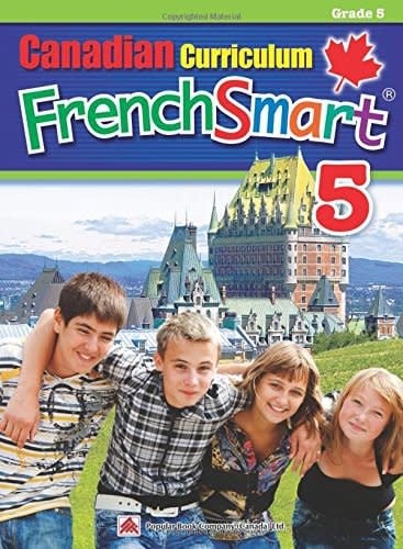 Canadian Curriculum Frenchsmart: Grade 5
